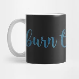 Burn the Ships Mug